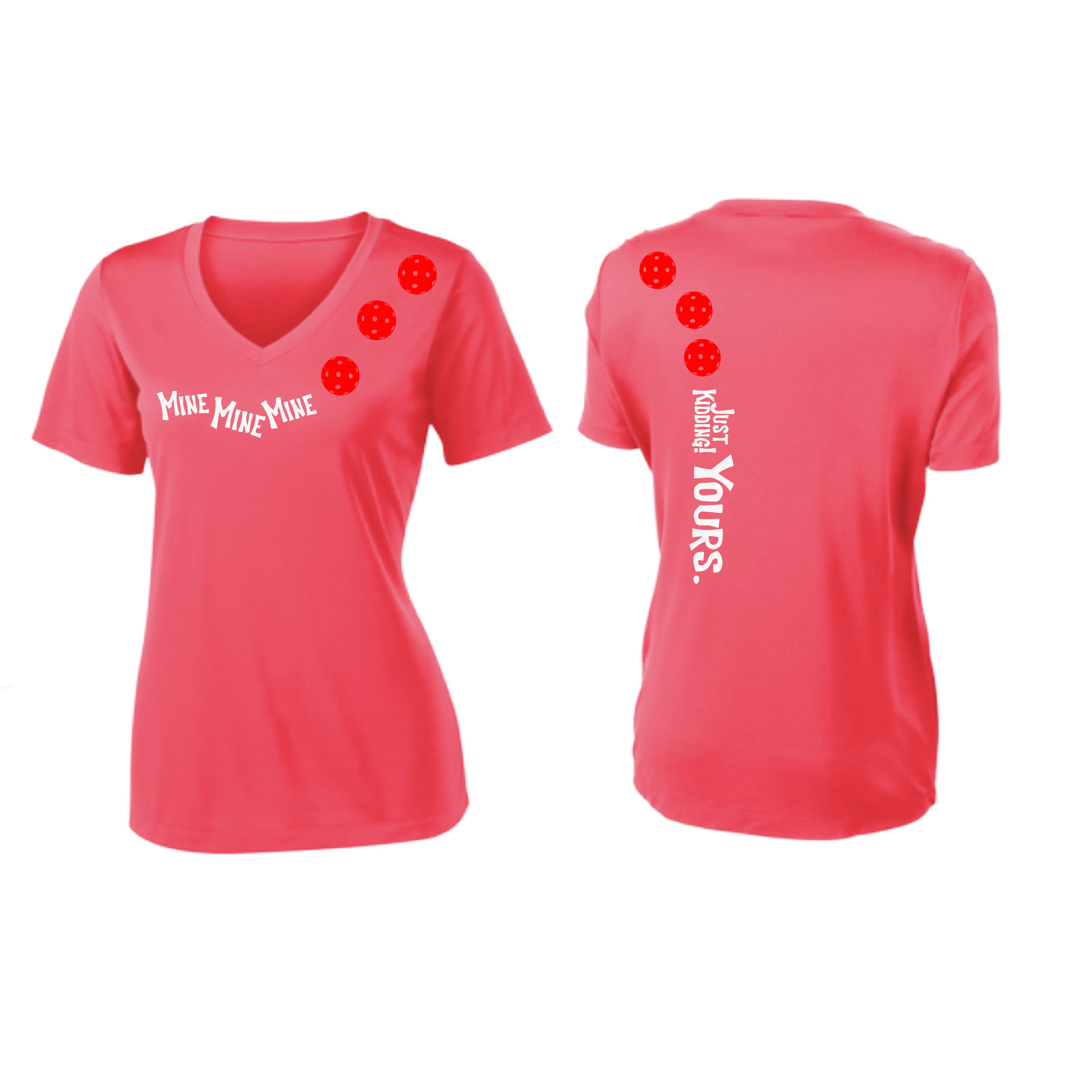 Mine JK Yours (Pickleball Colors Orange Yellow or Red) | Women's Short Sleeve V-Neck Pickleball Shirts | 100% Polyester