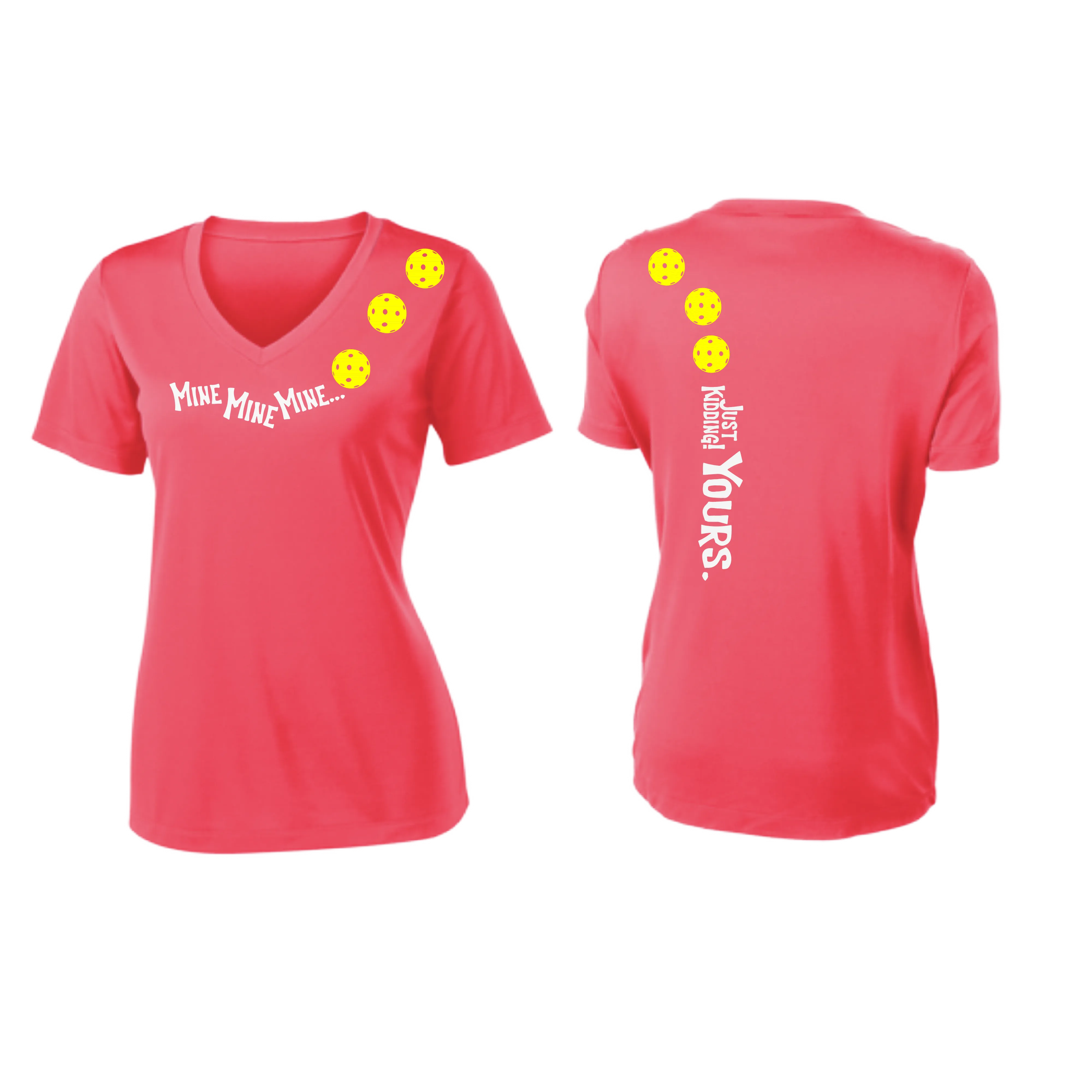 Mine JK Yours (Pickleball Colors Orange Yellow or Red) | Women's Short Sleeve V-Neck Pickleball Shirts | 100% Polyester